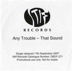 Any Trouble - That Sound