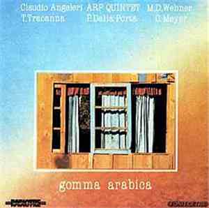 ARP Quintet - Gomma Arabica