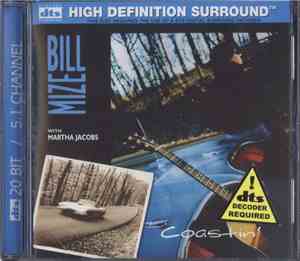 Bill Mize - Coastin'