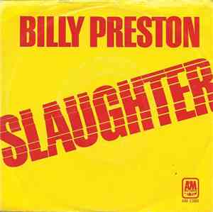 Billy Preston - Slaughter / God Loves You