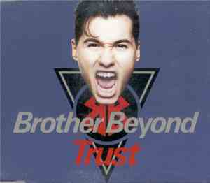 Brother Beyond - Trust