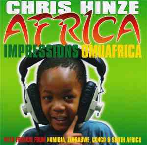 Chris Hinze - Africa Impressions Omuafrica