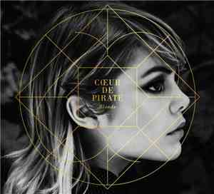 Cœur De Pirate - Blonde