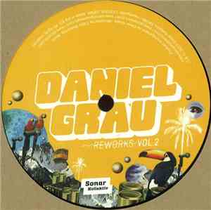 Daniel Grau - Reworks Vol. 2 by Box Aus Holz