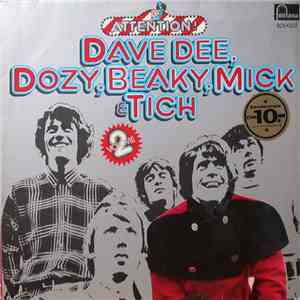 Dave Dee, Dozy, Beaky, Mick & Tich - Attention! Dave Dee, Dozy, Beaky, Mick & Tich. Volume 2