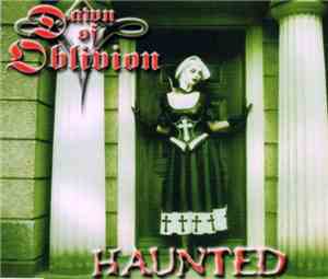 Dawn Of Oblivion - Haunted