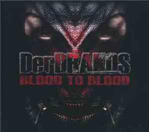DerDrakos - Blood To Blood