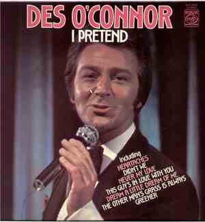 Des O'Connor - I Pretend