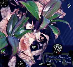 Dorothy's Magic Bag - Cats In My Head EP