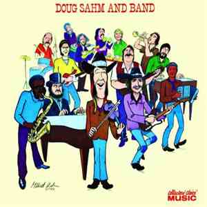 Doug Sahm And Band - Doug Sahm And Band