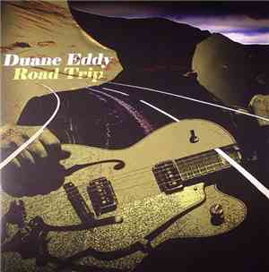 Duane Eddy - Road Trip