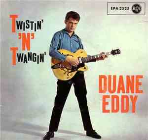 Duane Eddy - Twistin' 'N' Twangin'