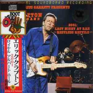 Eric Clapton And His Band - 2001: Last Night At Rah (Restless Reptile)