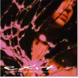 Exit  - Romantic And Unromantic Pleasures