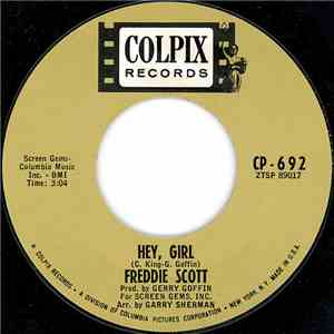 Freddie Scott  - Hey, Girl / The Slide