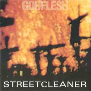 Godflesh - Streetcleaner