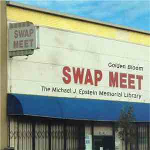 Golden Bloom / The Michael J. Epstein Memorial Library - Swap Meet