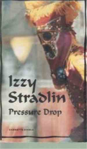 Izzy Stradlin - Pressure Drop