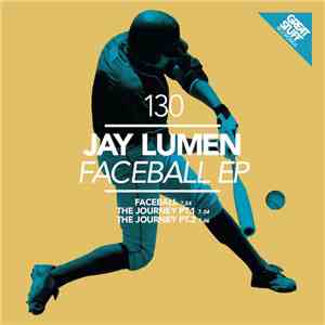 Jay Lumen - Faceball EP