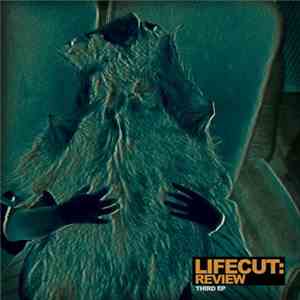 Lifecut:Review - Third EP