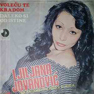 Ljiljana Jovanović - Likana - Voleću Te Kradom