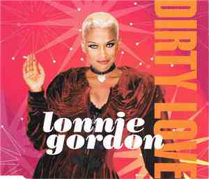 Lonnie Gordon - Dirty Love