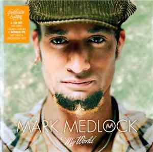Mark Medlock - My World (Exklusive Edition)