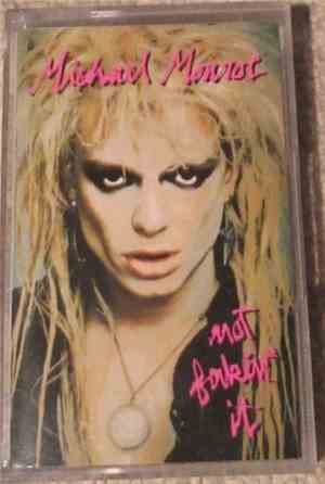 Michael Monroe - Not Fakin' It