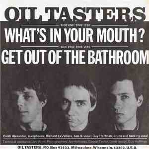 Oil Tasters - What's In Your Mouth?
