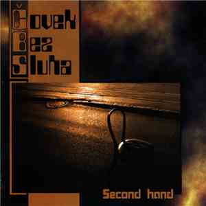 Čovek Bez Sluha - Second Hand