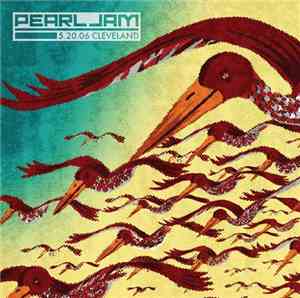 Pearl Jam - 5.20.06 Cleveland