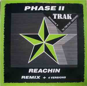 Phase II - Reachin' (Remix + 4 Versions)
