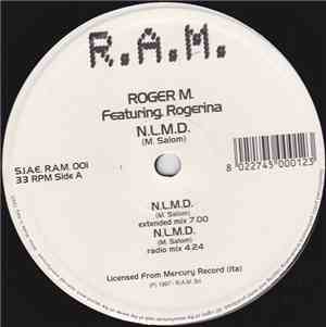 Roger M.  Featuring. Rogerina - N.L.M.D.