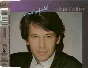 Roland Kaiser - Nachgefühl