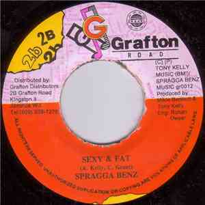 Spragga Benz - Sexy & Fat