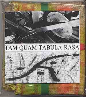 Tam Quam Tabula Rasa - In Absentia