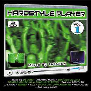 Tatanka - Hardstyle Player Vol. 1