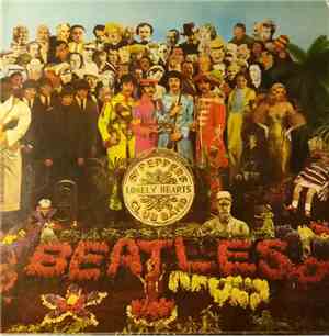 The Beatles - Sgt. Pepper's Lonely Hearts Club Band