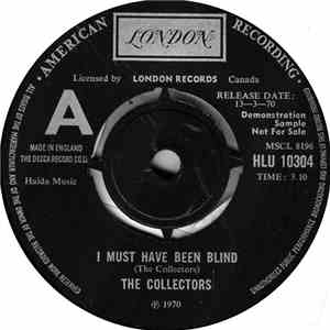 The Collectors  - I Must Have Been Blind