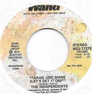 The Independents - Arise And Shine