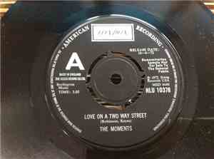 The Moments - Love On A Two Way Street
