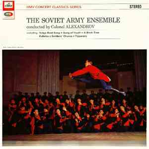 The Soviet Army Ensemble Conducted By Colonel Alexandrov - The Soviet Army Ensemble
