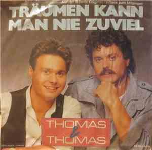Thomas & Thomas - Träumen Kann Man Nie Zuviel