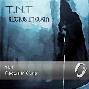 T.N.T - Rectus In Curia