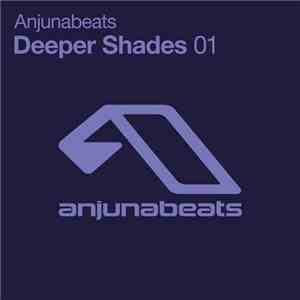 Various - Anjunabeats Deeper Shades 01