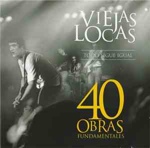Viejas Locas - Todo Sigue Igual