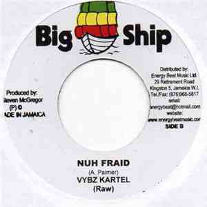 Vybz Kartel - Nuh Fraid