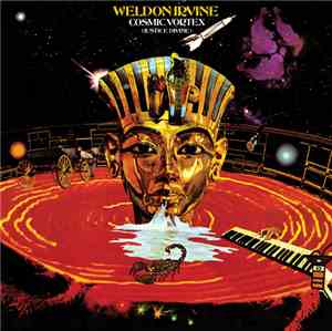 Weldon Irvine - Cosmic Vortex (Justice Divine)