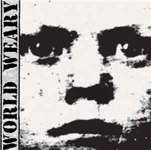 World Weary - World Weary