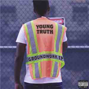 Young Truth - Groundwork